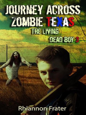 cover image of Journey Across Zombie Texas